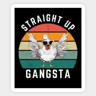 Straight Up Gangsta Funny Chicken Retro Vintage Sticker